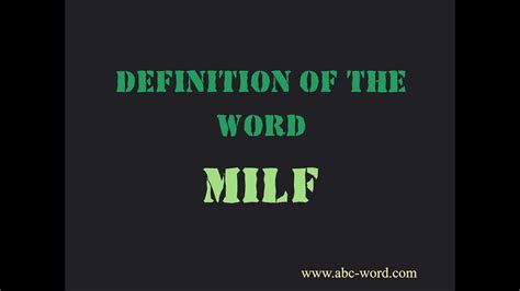What Does The Word Milf Mean .
